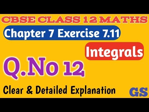 Chapter 7 - Exercise 7.11 (Q.No 12) - Integrals - CBSE Class 12 Maths in Tamil - NCERT - #GSMath
