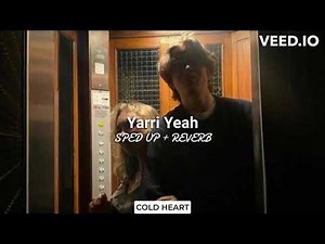 Yarri Yeah (sped up + reverb) | Mickey Singh, Nani | COLD HEART