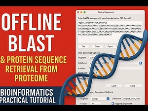 Offline BLAST & Protein Sequence Retrieval from Proteome | Bioinformatics Practical Tutorial