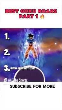 Ranking CRAZIEST Goku Roars 🔥 #shorts