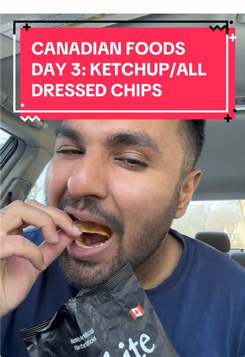 Discovering All Dressed and Ketchup Chips in Canada