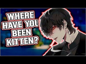 Coming Home Late To Your Angry Boyfriend…[M4F]{ASMR Audio}[Argument][Possessive]