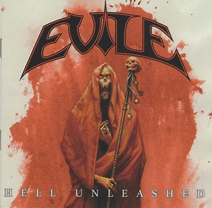 Evile - Hell Unleashed