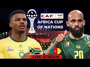 South Africa vs Cameroon AFCON Live Commentary