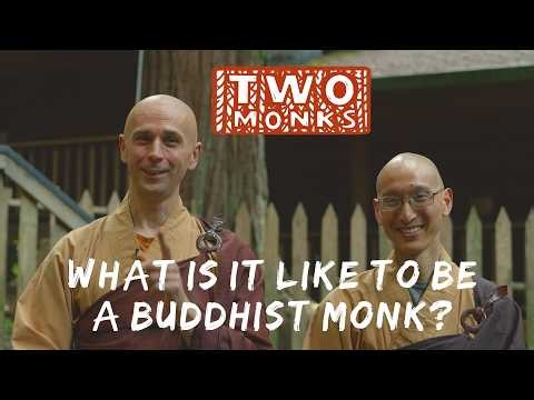 "Have You Ever Been in Love?" What It's Really Like To Be a Monk | TWO MONKS, ep 1