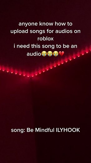 How to Upload Audio to Roblox - Be Mindful ILYHOOK