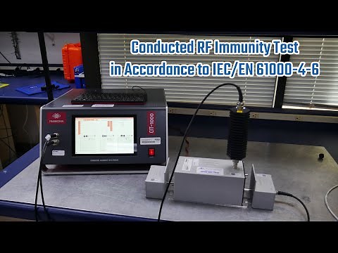 IEC 61000-4-6 Conducted RF Immunity Test