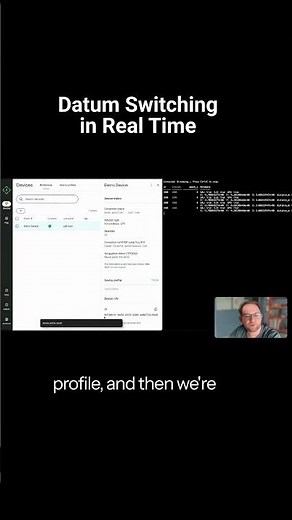 Datum switching in real time — no translations, no reconnection
