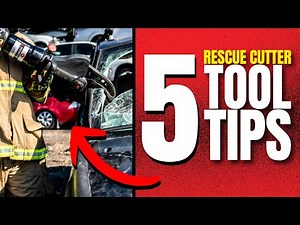 Rescue Cutters I 5 Tool Tips for Using Extrication Cutters