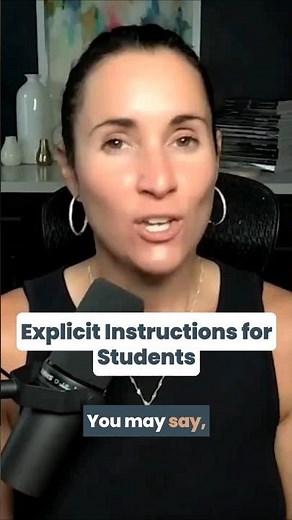 Explicit Instructions for Students