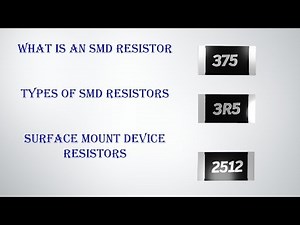 What is an SMD resistor| Reading Surface Mount Resistor Codes|