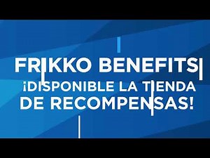 App Técnicos -FRIKKO BENEFITS - Tienda de recompensa