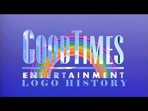Goodtimes Entertainment Logo History [Ep 15]