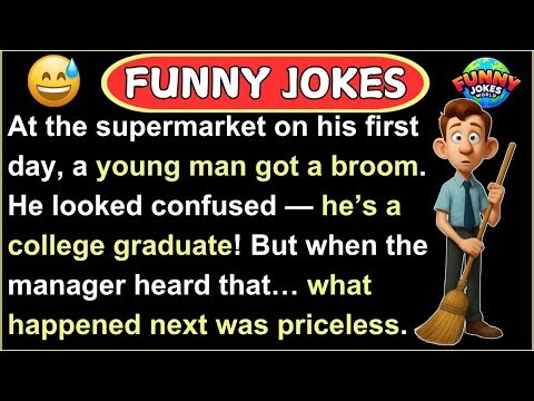 HILARIOUS FIRST JOB JOKE! – The College Graduate and the Broom – Funny Work Story
