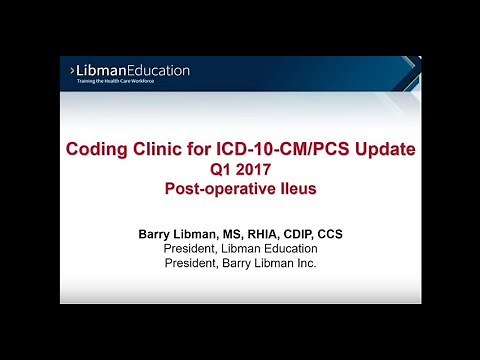 ICD-10 Coding Clinic Update (Q1 2017): Post-operative Ileus