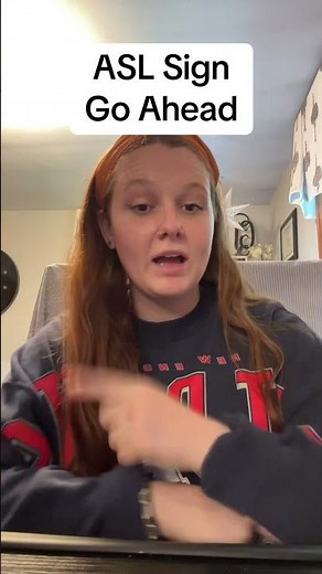 Learn How To Sign "Go Ahead" in ASL for Beginners | American Sign Language #shorts