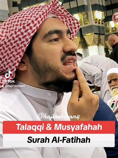 Talaqqi dan Musyafahah Surah Al-Fatihah