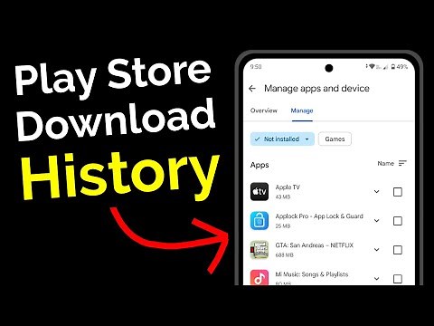 How to See Download History on Google Play Store