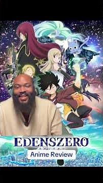 Edens Zero Review #anime #manga #animerecap #animereview #animerecommendations