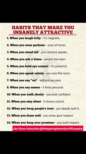 Habits Make You Insanely Attractive Without Trying.Want Be More Attractive? Start Doing These Things