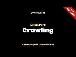 Linkin Park - Crawling | Karaoke - Lyrics - Instrumental