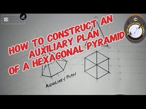 How to construct an auxiliary plan of a hexagonal pyramid