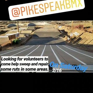 No racing tomorrow 2/16. But we are looking for volunteers to come sweep and repair some ruts in a few areas and ride also | Pikes Peak Bmx | Facebook