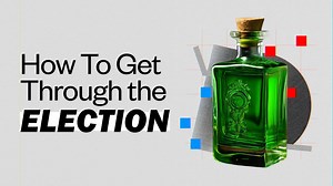 To get through the election, drink chartreuse