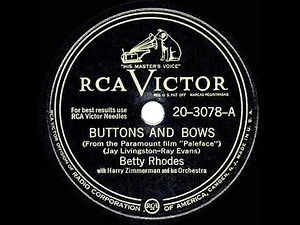 1948 HITS ARCHIVE: Buttons And Bows - Betty Rhodes