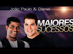 JOÃO PAULO E DANIEL ANTIGAS - OS GRANDES SUCESSOS | Só As Que Marcaram Época | Minha Estrela Perdida