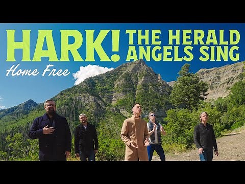 Home Free - Hark! The Herald Angels Sing