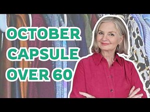 Autumn Capsule Wardrobe Over 60 * Fall Trends Over 60s*