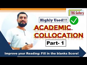 Collocation I Academic Collocation for Reading: Fill in the blanks I Tribikram Ghimire