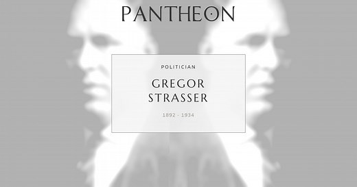 Gregor Strasser Biography | Pantheon