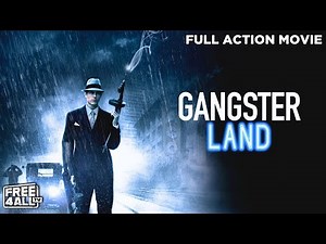 Gangster Land | Full Action Movie | Action Crime Movie | HD English Movie | FREE4ALL