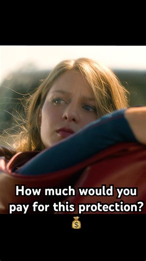 How much would you pay for this protection? 💰#supergirl #shorts #shortvideo #series #fouryou