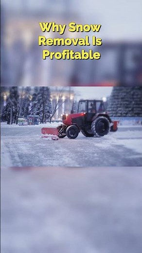 Snow Removal Business – Seasonal Profits Explained Part 2