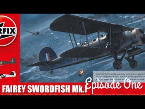 1:72 Fairey Swordfish Mk1 Episode one