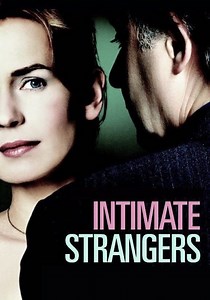 Intimate Strangers - movie: watch stream online