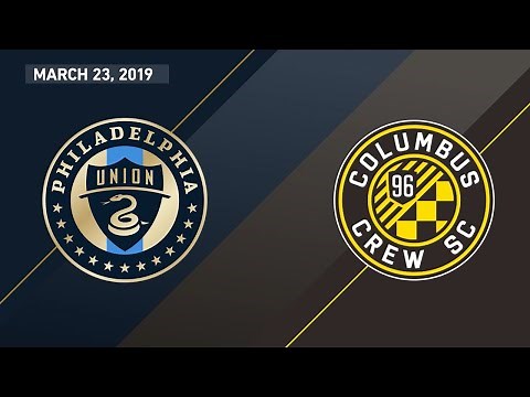 Philadelphia Union vs. Columbus Crew SC | HIGHLIGHTS - March 23, 2019