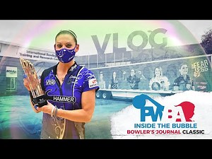 PWBA Documentary: Inside the Bubble at the 2021 Bowler's Journal Championship
