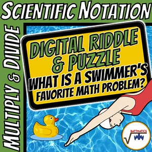 Multiply & Divide Scientific Notation SELF-CHECKING DIGITAL RIDDLE & PUZZLE