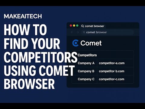 Find Your Business Competitors in Seconds with Comet Browser | Secret Growth Hack