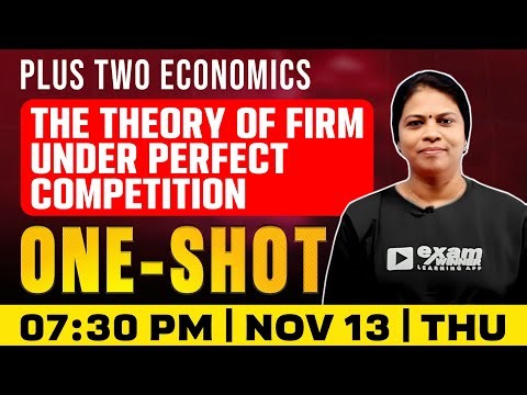 Plus Two Economics | Theory Of Firm Under Perfect Competition | Oneshot | Exam Winner