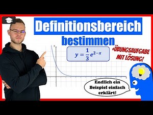 e Funktion Definitionsbereich bestimmen einfach erklärt