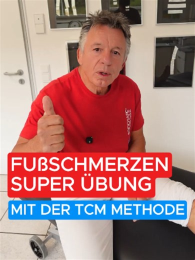 🦶 FUSSSCHMERZEN? 💥 DIESE TCM-ÜBUNG MUSST DU KENNEN!#fyp #pain #selbsthilfe #rehab #rehaexpert #sano #tcm