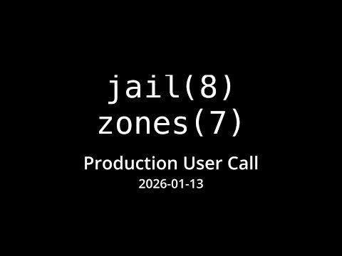 2026-01-13 Jail/Zones Production User Call