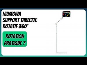 AVIS (2026) : Niumowa Support tablette rotatif 360°. DÉTAILS