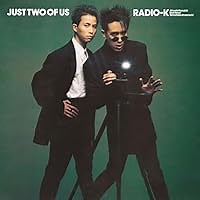 Just the Two of Us 歌詞 K ふりがな付 - うたてん