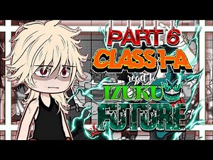 CLASS 1-A react to DEKU future🌱 || My Hero Academia reacts || PART 6/11❗️┃READ DESC!・゜